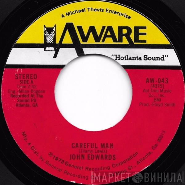  John Edwards   - Careful Man / Claim Jumpin'