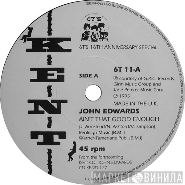 John Edwards , Loleatta Holloway - Ain't That Good Enough / This Mans Arms