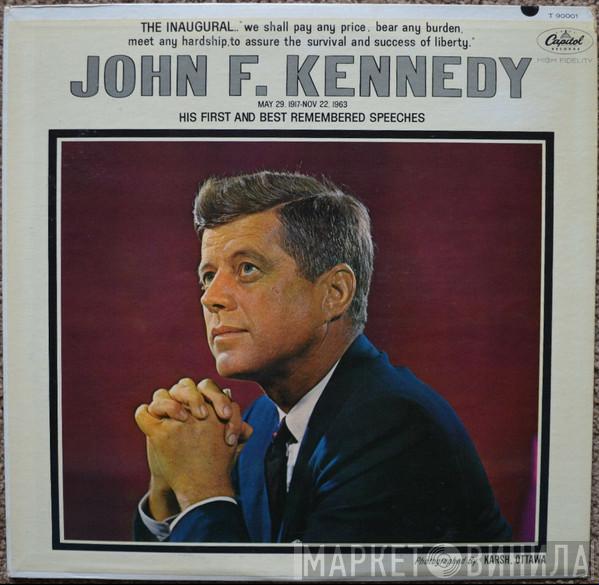  John F. Kennedy  - His First And Best Remembered Speeches