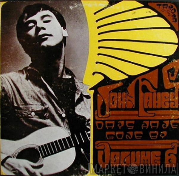  John Fahey  - Volume 6 / Days Have Gone By