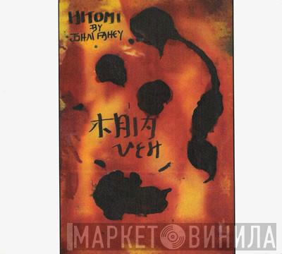 John Fahey - Hitomi