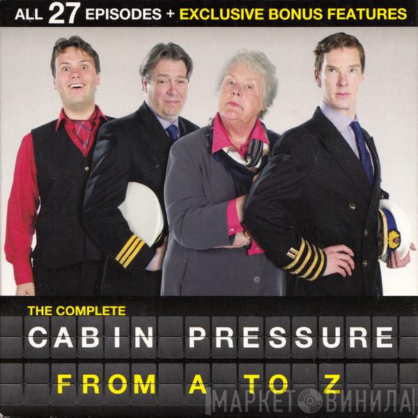 , John Finnemore , Stephanie Cole And Benedict Cumberbatch Written By Roger Allam  John Finnemore  - The Complete Cabin Pressure from A to Z