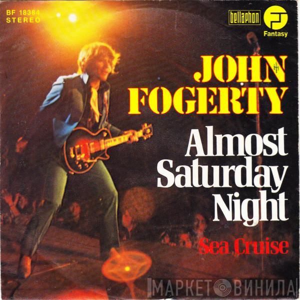 John Fogerty - Almost Saturday Night