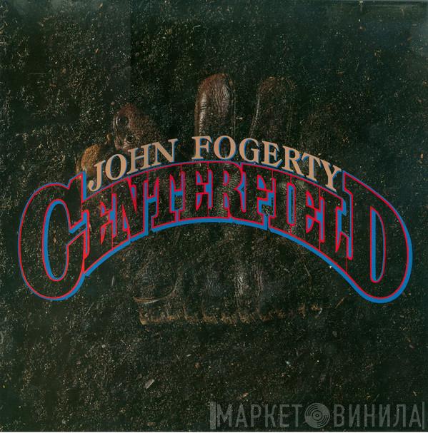  John Fogerty  - Centerfield