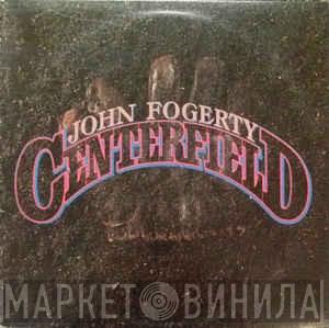  John Fogerty  - Centerfield