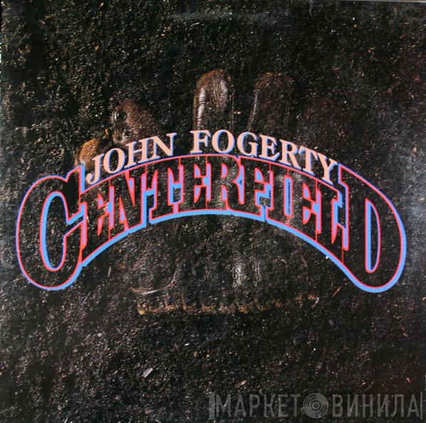  John Fogerty  - Centerfield