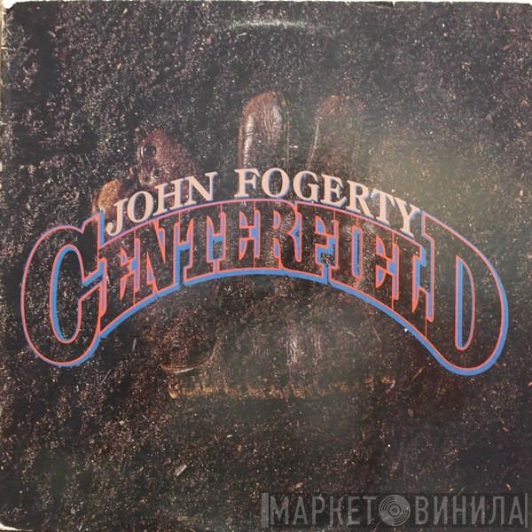  John Fogerty  - Centerfield