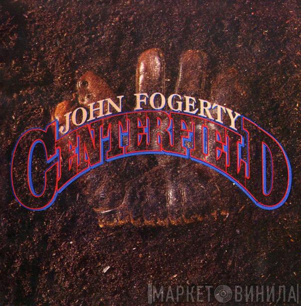  John Fogerty  - Centerfield
