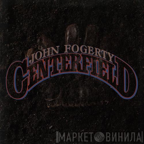  John Fogerty  - Centerfield