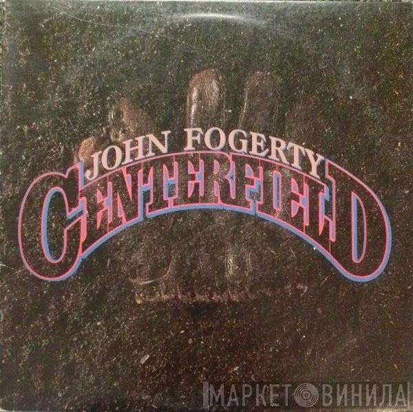  John Fogerty  - Centerfield