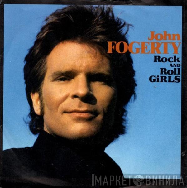  John Fogerty  - Rock And Roll Girls