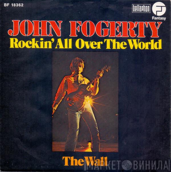 John Fogerty - Rockin' All Over The World