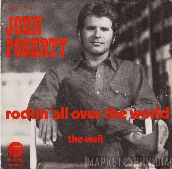 John Fogerty - Rockin' All Over The World