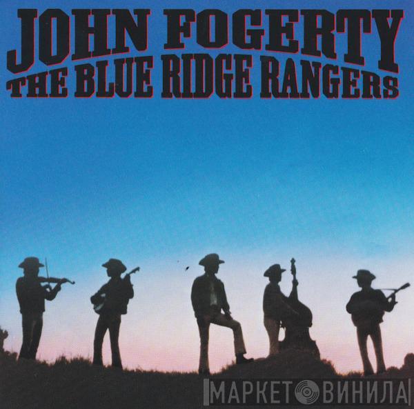  John Fogerty  - The Blue Ridge Rangers