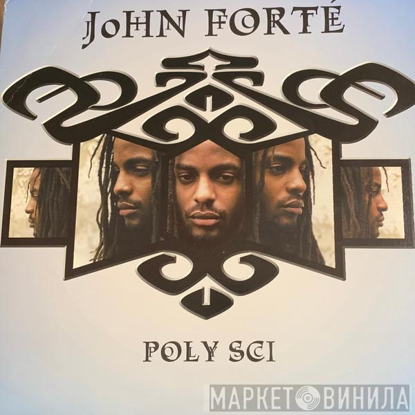 John Forte - Poly Sci