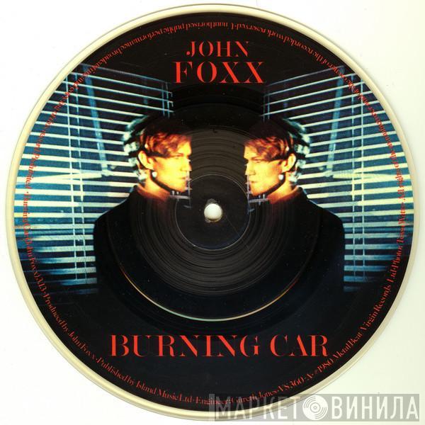 John Foxx - Burning Car