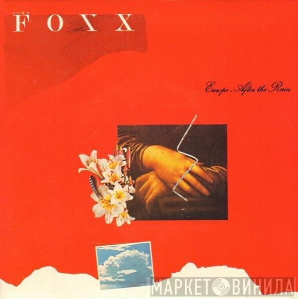  John Foxx  - Europe After The Rain