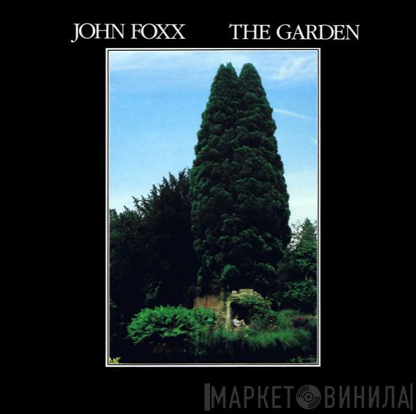  John Foxx  - The Garden