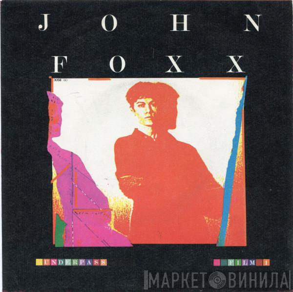 John Foxx - Underpass