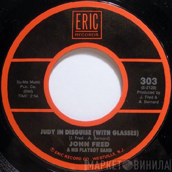 John Fred & His Playboy Band, Ernie K-Doe - Judy In Disguise (With Glasses) / Mother In Law