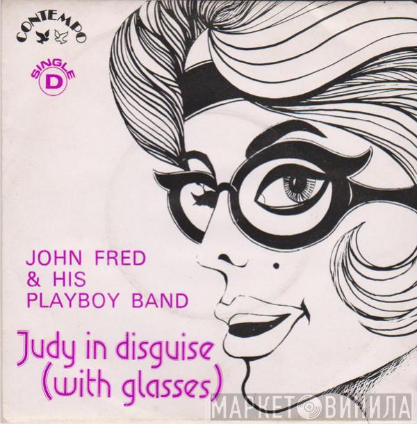  John Fred & His Playboy Band  - Judy In Disguise / When The Lights Go Out