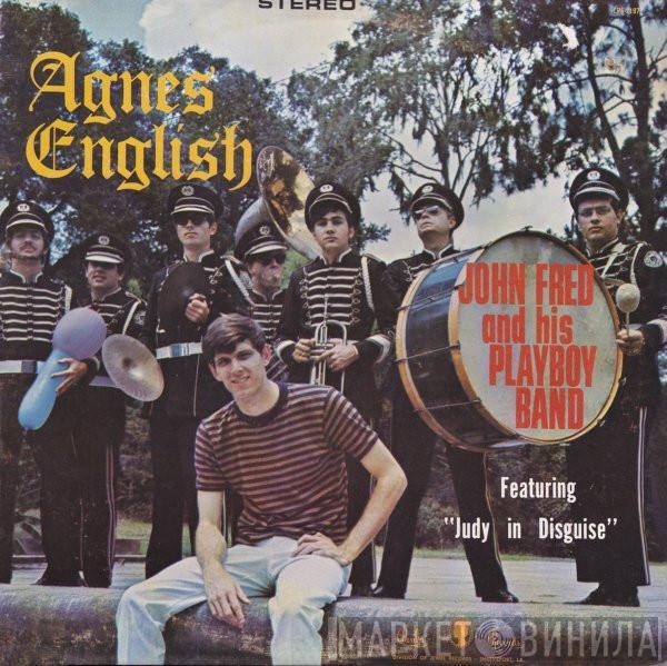  John Fred & His Playboy Band  - Agnes English