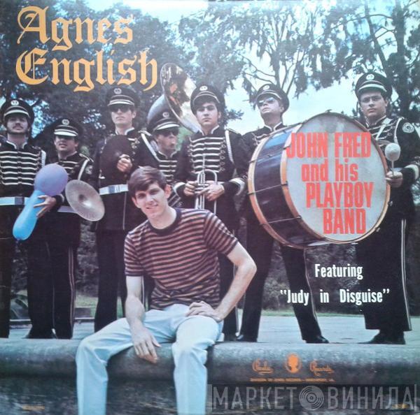  John Fred & His Playboy Band  - Agnes English