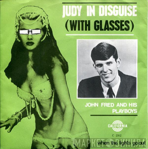  John Fred & His Playboy Band  - Judy In Disguise (With Glasses)