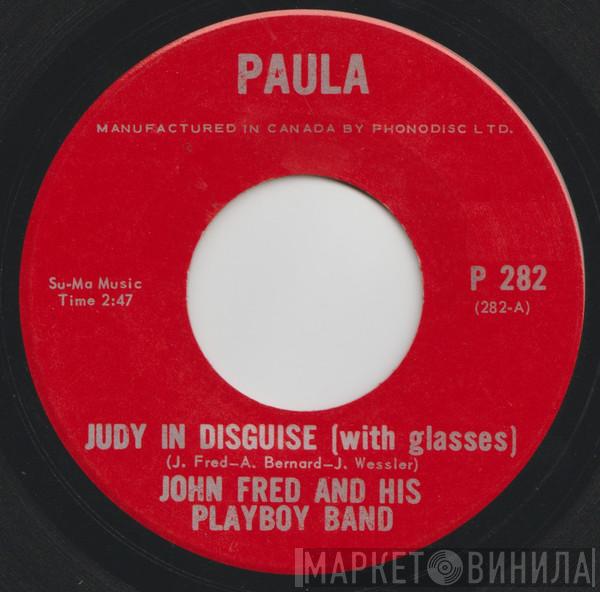  John Fred & His Playboy Band  - Judy In Disguise (With Glasses)