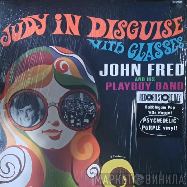  John Fred & His Playboy Band  - Judy In Disguise With Glasses
