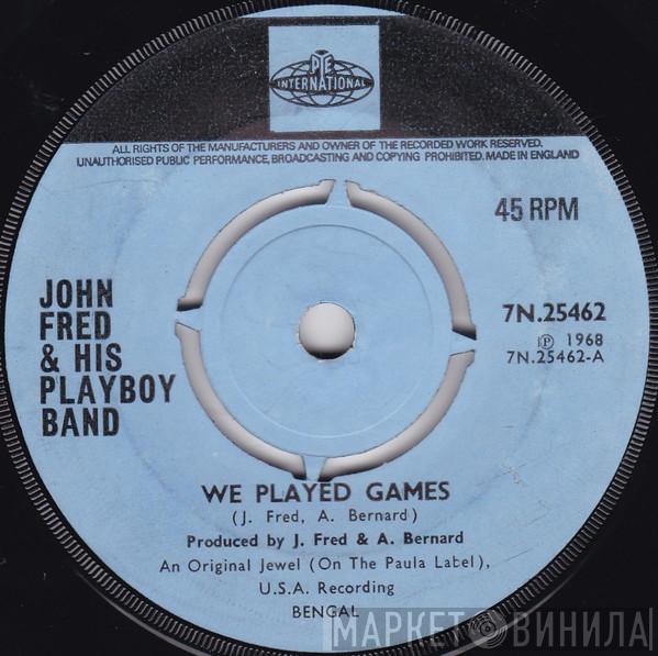 John Fred & His Playboy Band - We Played Games