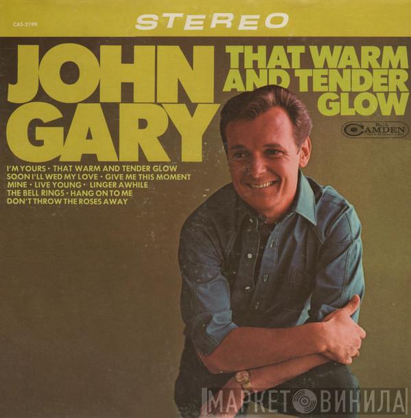 John Gary - That Warm And Tender Glow