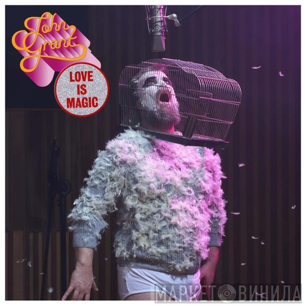 John Grant - Love Is Magic