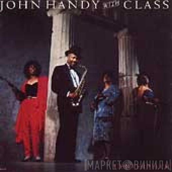 John Handy, Class  - Centerpiece