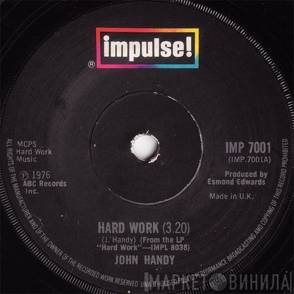 John Handy - Hard Work