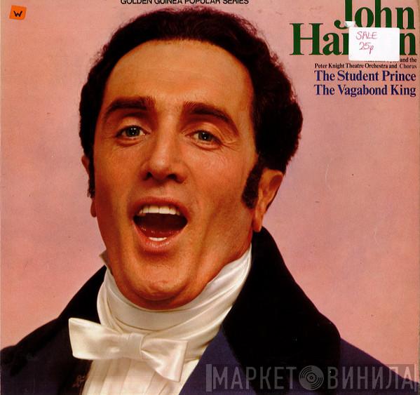  John Hanson   - The Student Prince / The Vagabond King