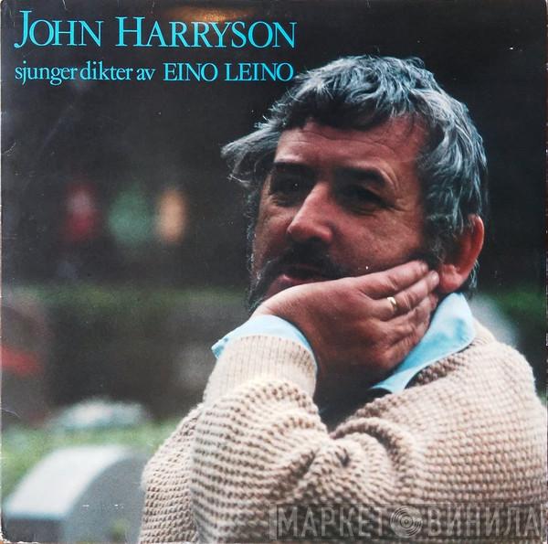 John Harryson - John Harryson Sjunger Dikter Av Eino Leino