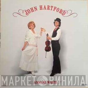 John Hartford - Annual Waltz
