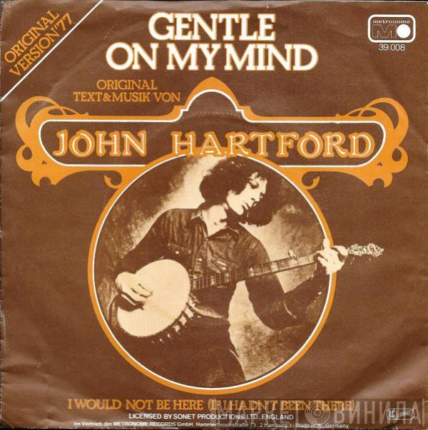 John Hartford - Gentle On My Mind