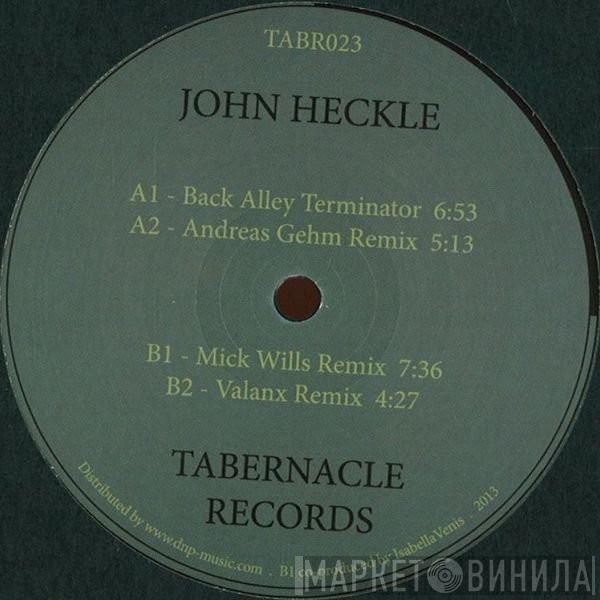 John Heckle - Back Alley Terminator