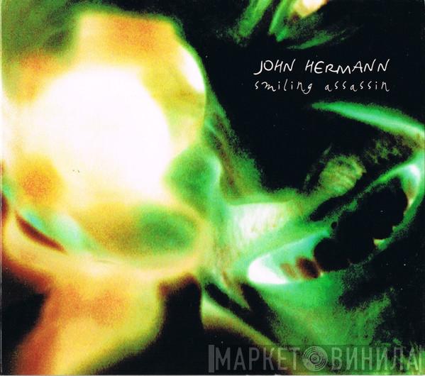 John Hermann - Smiling Assassin