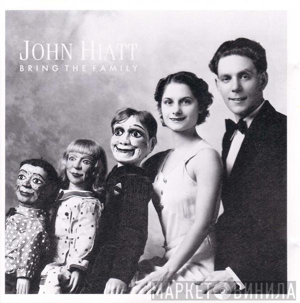 John Hiatt - Bring The Family
