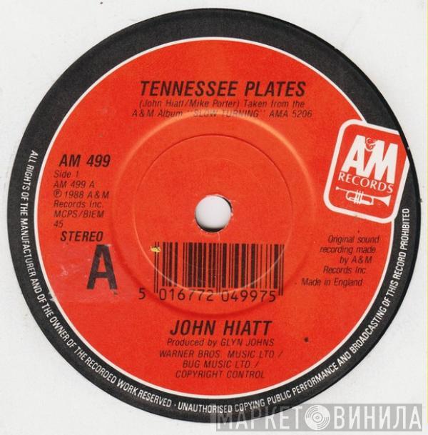 John Hiatt - Tennessee Plates