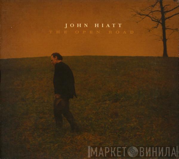 John Hiatt - The Open Road