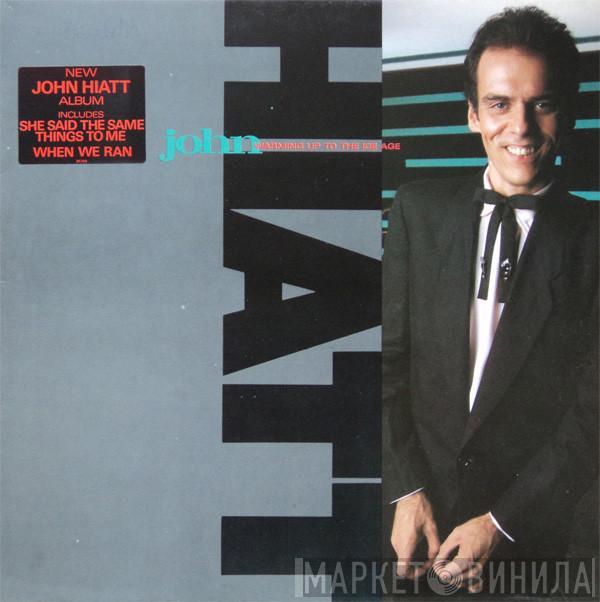 John Hiatt - Warming Up To The Ice Age