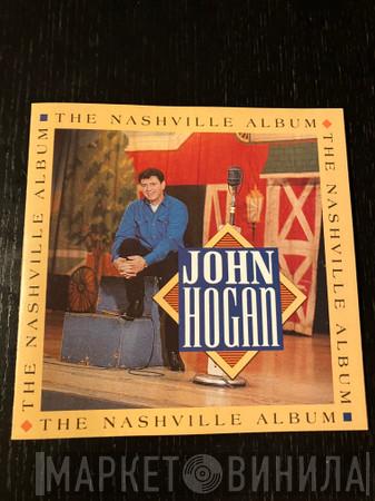 John Hogan  - The Nashville Album