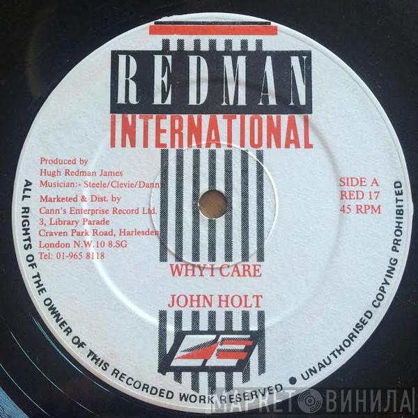 John Holt, Cultural Roots - Why I Care / Sweet Reggae Music