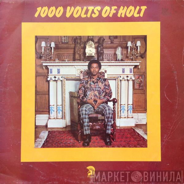 John Holt - 1000 Volts Of Holt