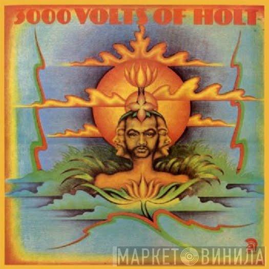 John Holt - 3000 Volts Of Holt