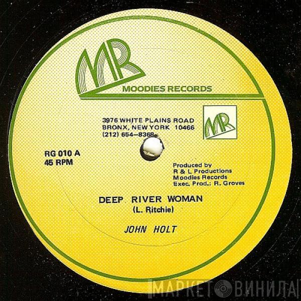 John Holt - Deep River Woman